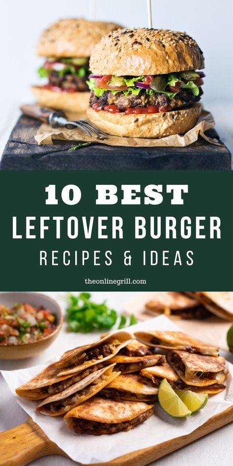 Easy leftover hamburger recipes and delicious meal ideas that make the most of your burger patties. From cheesy beef quesadillas to sloppy joe sandwiches, here’s what to do with leftover hamburgers. Meals With Burger Patties, Leftover Burger Recipes, What To Do With Leftover Hamburger Patty, Hamburger Patty Ideas For Dinner, What To Do With Burger Patties, Things To Make With Hamburger Patties, Meals With Hamburger Patties, Burger Meat Dinner Ideas, Burger Patty Dinner Ideas