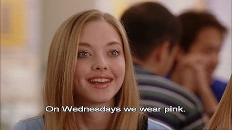 mean girls on wednesdays we wear pink 00s On Wednesday We Wear Pink, Mean Girl Quotes, Cult Classic Movies, Karen Smith, Wednesdays We Wear Pink, The Princess Bride, Comedy Film, Regina George, Albert Einstein Quotes