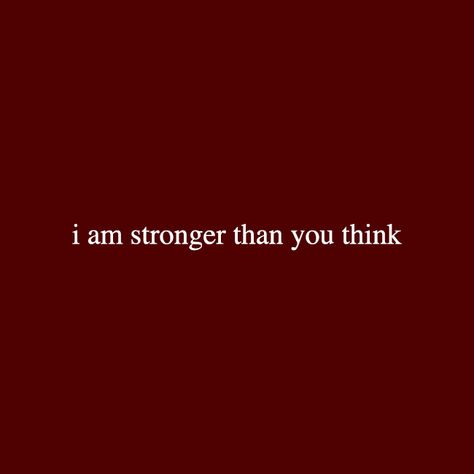 I Am Stronger Than You Think, Im Stronger Than You Think Quotes, I’m Stronger Than You Think, I Am Stronger Than You Think Quotes, Stronger Than You Know, Strong Aura, I Am Stronger, Cabin 10, Lock Screen Wallpaper Android