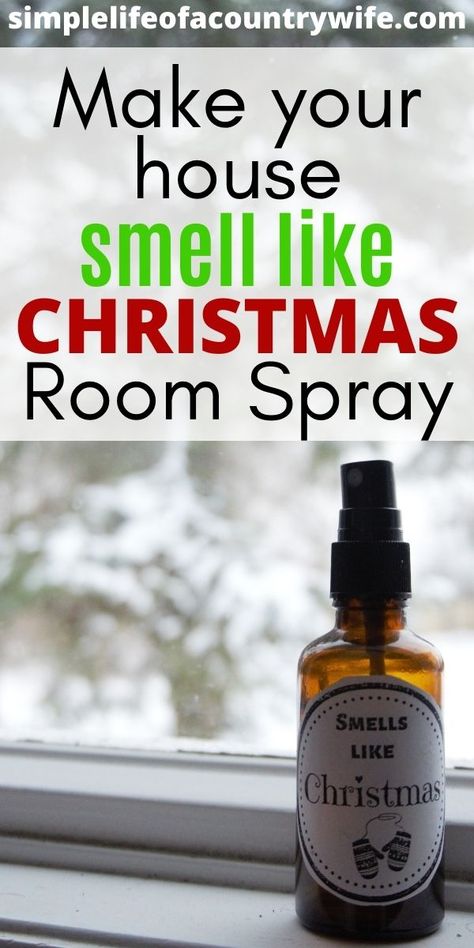 Natal, Diy Room Spray Essential Oils, Christmas Air Freshener, House Smell Like Christmas, Christmas Room Spray, Air Freshener Recipes, Essential Oil Spray Recipes, Room Spray Recipe, Smell Like Christmas