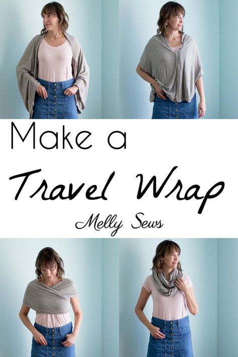 How to Sew a Travel Wrap Travel Dresses, Melly Sews, Travel Wrap, Sew Ins, Beginner Sewing Projects Easy, Sew Easy, Leftover Fabric, Poncho Style, Fabric Baskets