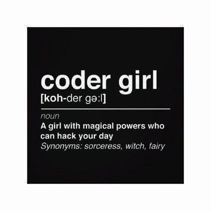 Computer Science Quotes, Programmer Girl, Computer Science Women, Coder Girl, Programming Quote, Coding Humor, Coding Quotes, Computer Science Major, Programmer Jokes