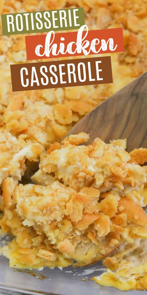 Rotisserie Chicken Casserole, Cracker Chicken Casserole, Rotisserie Chicken Recipes Leftover, Cracker Chicken, Recipes Using Rotisserie Chicken, Easy Chicken Casserole Recipes, Creamy Chicken Casserole, Creamy Chicken And Rice, Chicken Casserole Easy