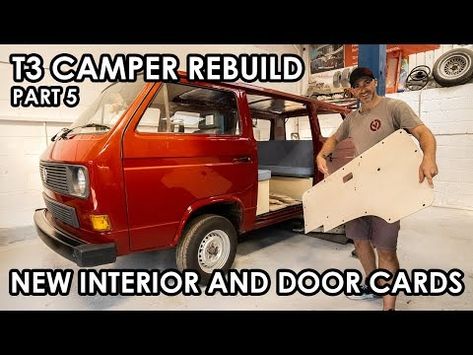 VW T3 Project - New Interior products, door cards and upholstery! - YouTube Vw T3 Camper, T3 Vw, Interior Products, Camper Van Conversion, Camper Interior, Vw Camper, Van Conversion, Camper Van, Upholstery