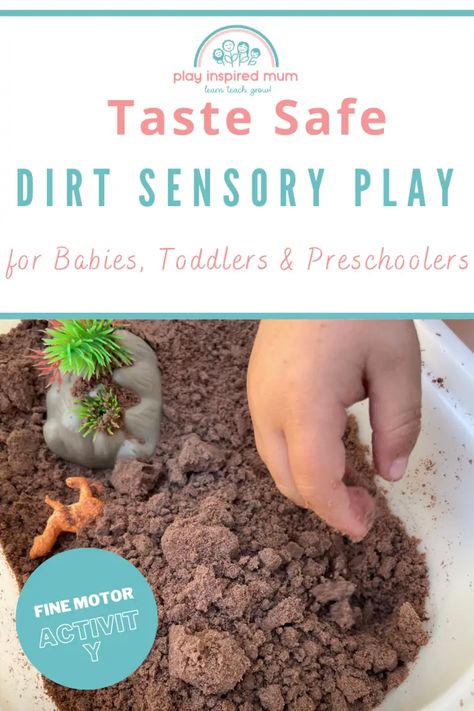 Taste Safe Dirt Recipe - Play Inspired Mum Messy Play Edible, Taste Safe Dirt Sensory Bin, Nature Messy Play, Infant Edible Sensory, Food Messy Play, Infant Safe Sensory Play, How To Make Fake Dirt, Messy Play Party Ideas, Fake Dirt For Crafts