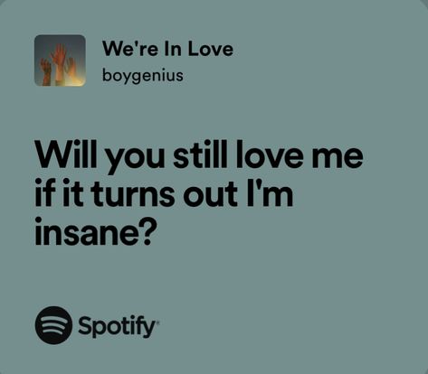 Lyrics Funny, Songs That Describe Me, Relatable Lyrics, Meaningful Lyrics, Spotify Lyrics, Favorite Lyrics, Lyrics Aesthetic, Me Too Lyrics, Just Lyrics