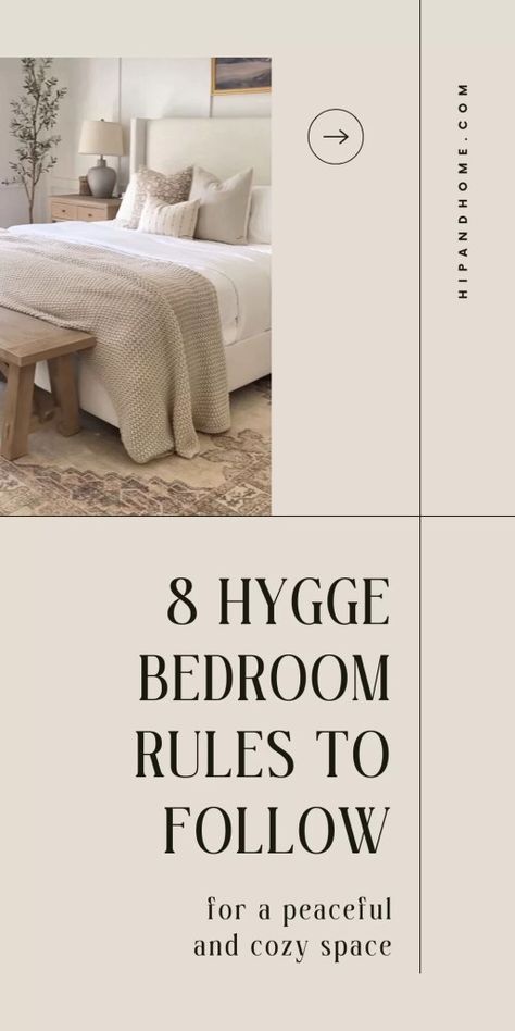 8 Hygge Bedroom Rules To Follow For A Peaceful And Cozy Space! - hip&home Hygge Bedroom Ideas Romantic, How To Make A Bedroom Cozy, Danish Hygge Interiors, Hygge Decor Bedroom, Cozy Hygge Bedroom, Hygge Bedroom Decor, Bedroom Rules, Hygge Bedroom Ideas, Hygge Interior Design