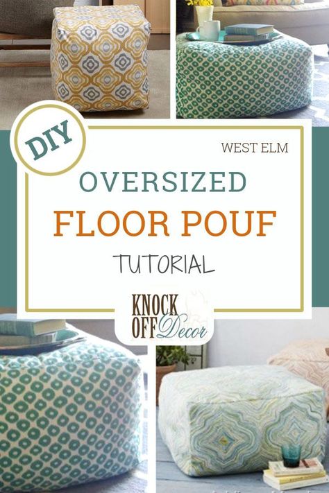 West Elm Diy, Syprosjekter For Nybegynnere, Diy Pouf, Diy Ottoman, Floor Pouf, Chair Ideas, Floor Seating, Diy Flooring, Pouf Ottoman