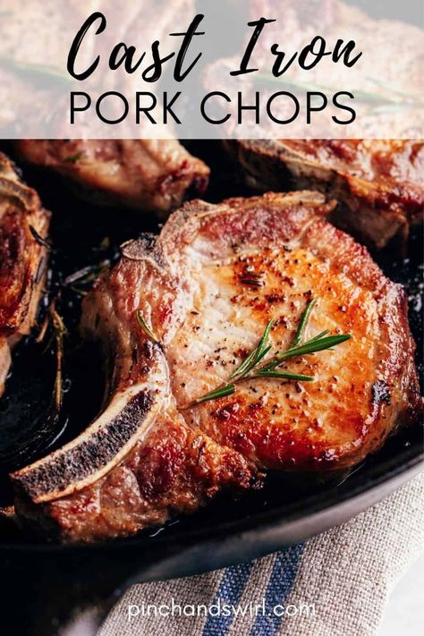 Cast Iron Pork Chops are one of those weeknight easy recipes that are date night and dinner party special! An easy recipe for boneless or bone-in pork chops - your choice! Pork Chop On Cast Iron Skillet, Best Bone In Pork Chops Ever, Gluten Free Bone In Pork Chop Recipes, Bone In Pork Chop Recipe Cast Iron, Best Tender Pork Chops Ever, Bone On Pork Chop Recipes, Pork Chops In Cast Iron Pan, Cast Iron Skillet Recipes Porkchops, Best Pork Chop Recipes Skillet