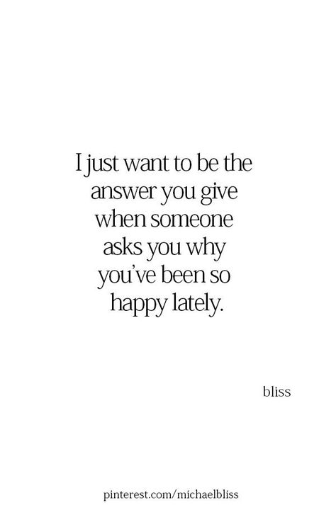 A Person In 2 Months Can Make You Feel, I Want To Make You Happy Quotes, Happy I Met You Quotes, Michael Bliss Quotes, You Make Me Happy Quotes, Face Quotes, Troubled Relationship, Michael Bliss, Soulmate Quotes