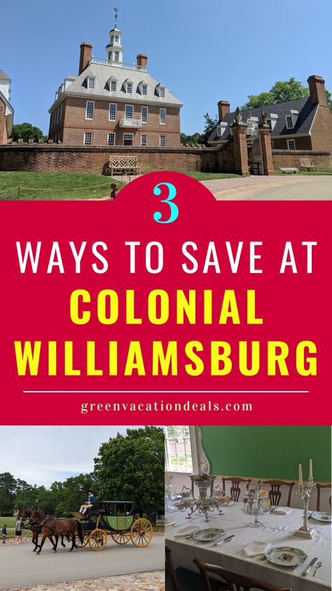 3 Ways to Save at Colonial Williamsburg Visit Virginia, Williamsburg Vacation, Jamestown Virginia, Colonial Williamsburg Virginia, Yorktown Virginia, Busch Gardens Williamsburg, Sister Trip, Tips For Saving Money, Virginia Vacation