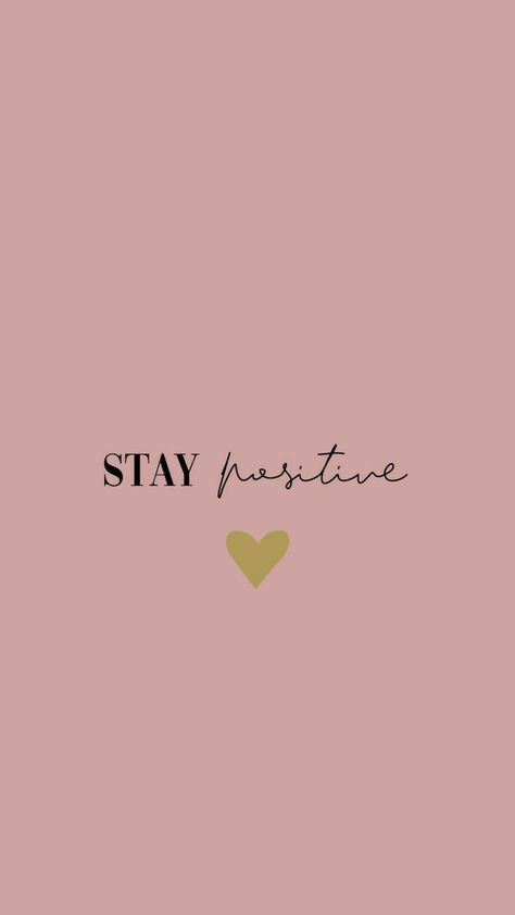 Stay Positive Wallpaper, Cute Wallpaper Lockscreen, Change Quotes Positive, Positive Wallpapers, Buka Puasa, Phone Wallpaper Quotes, Wallpaper Iphone Quotes, Quote Backgrounds, Inspirational Wallpapers