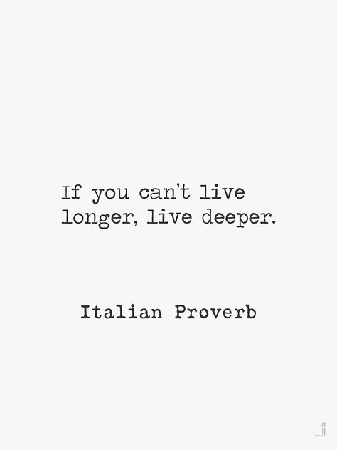 Beautiful Italian Quotes, Italian Proverbs, Italian Quotes, Awesome Quotes, Live Long, Life Experiences, Pretty Quotes, Beautiful Words, Proverbs