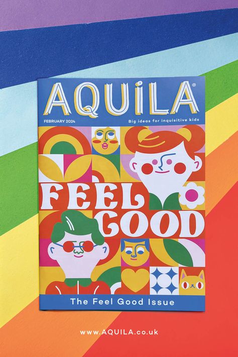 Kids are under a lot of new pressures these days, but AQUILA has some great ideas for keeping cool when the going gets tough: discover the Science of smiles, Music-inspired Art, the bliss molecule and much, much more in this issue bursting with happiness Aquila Magazine, When The Going Gets Tough, Magazines For Kids, Keep Cool, Creative Activities, Great Ideas, The Science, Thought Provoking, Feel Good