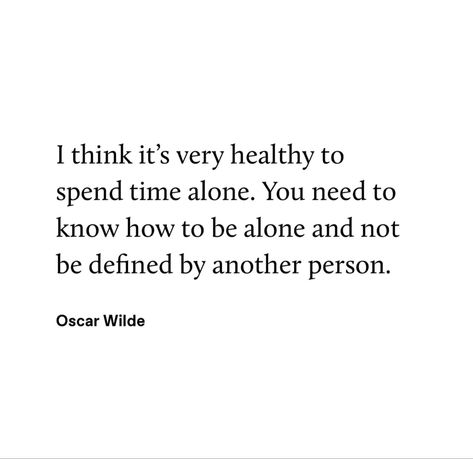 Spending Time Alone, Spend Time Alone, Walk In The Light, Time Alone, Better Alone, Worth Quotes, Sophomore Year, Time Quotes, Pick Up Lines