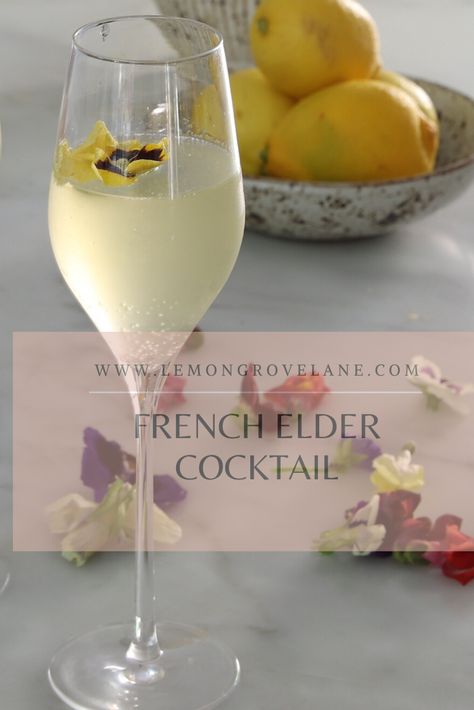 French Blonde Cocktail Recipe, Elderflower Prosecco Cocktail, French 75 Cocktail Elderflower, Elder Flower Cocktail, Champaign Cocktails, Elderflower Liquor Cocktails, Cocktail With Elderflower Liquor, Elder Flower, Champagne Martini