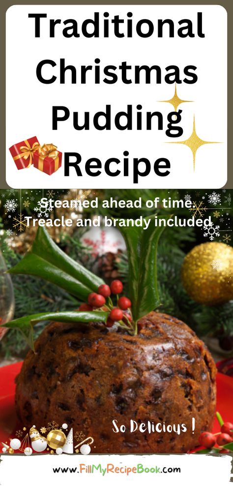 Traditional Christmas Pudding Recipe to create. A delicious steamed fruit dessert with brand, treacle and spices in a bowl, serve with sauce. recipes, homemade, fruit, pudding, desserts, steamed pudding, Christmas, no bake, make ahead Carrot Pudding Old Fashioned, Steamed Christmas Pudding Recipes, Xmas Pudding Recipe, Steam Pudding Recipes, Figgy Pudding Recipe Traditional, Steamed Pudding Recipes, Who Pudding, Best Christmas Pudding Recipe, Steamed Christmas Pudding