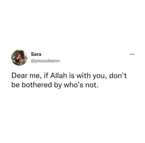 Self Love In Islam, Moslem Quotes, Islamic Posts, Beautiful Quran Verses, Love In Islam, Dear Self, Allah Love, Islamic Teachings, Uplifting Messages