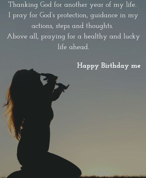 Pin by ESTHER VAZQUEZ on Birthday Ideas in 2022 | Happy birthday to me quotes, Birthday wishes for self, Birthday message to myself Thankful To God For My Birthday, Birthday Wishes For Myself Status, Birthday Wishes For Self, Bday Message, Birthday To Me Quotes, Message To Myself, Self Birthday Quotes, Birthday Captions For Myself, Daughters Quotes