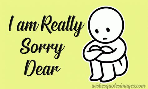 Sad Sorry Love Images With Quotes & Messages | I am Sorry My Love Sorry Message For Best Friend, I Am Sorry My Love, Am Sorry My Love, Sorry To Girlfriend, Sorry Message For Friend, Sorry Messages For Girlfriend, Sorry Gif, Apology Quotes, Im Sorry Quotes