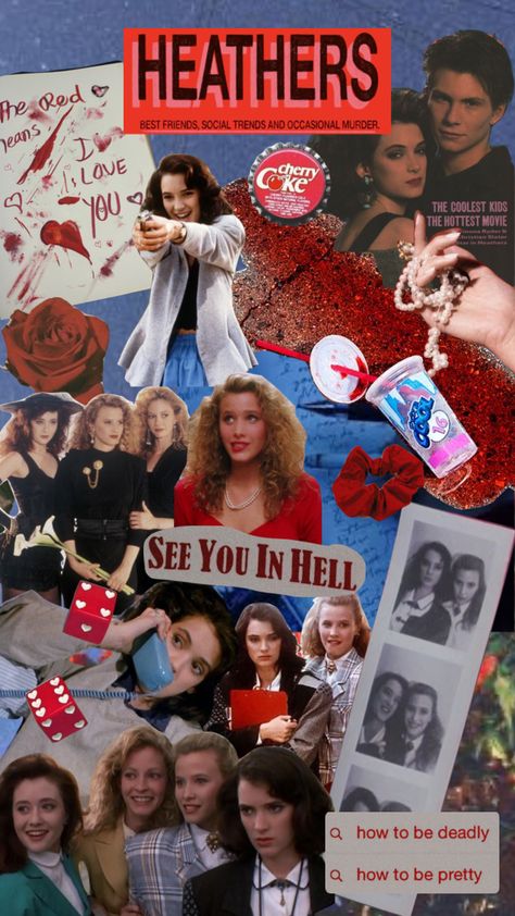 Heathers Collage Wallpaper, Heather Chandler Aesthetic Wallpaper, Heathers Aesthetic Movie, Heather Chandler Wallpaper, Heathers Movie Aesthetic, Heathers Wallpaper Musical, 1980s Collage, Heathers Moodboard, The Heathers Movie