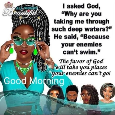 African American Inspirational Quotes, Godly Women Quotes, African American Expressions, African American Quotes, Strong Black Woman Quotes, Diva Quotes, Black Inspirational Quotes, Beautiful Morning Quotes, Good Morning Spiritual Quotes