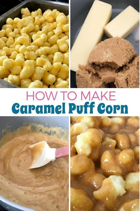 Carmel Puffs Recipe, Caramel Puff Corn Recipe, Caramel Puffed Corn Recipe, Puffed Corn Recipes, Caramel Puff Corn, Puff Corn, Caramel Recipe Easy, Homemade Caramel Corn, Popcorn Recipes Easy