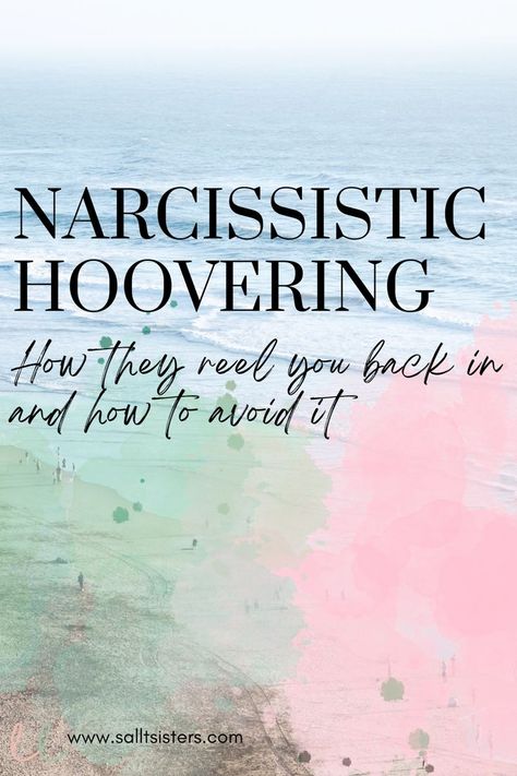 Narcissistic hoovering How Narcissists Try To Win You Back, Do Narcissists Come Back, How To Recover From A Narcissistic Husband, Narcissistic Friend Quotes, Hoovering Tactics, Narcissistic Hoovering, Covert Narcissistic Behavior, Stages Of Breakup, Narcissistic Ex