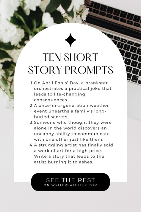 This writing blog post includes 10 short story writing prompts to get you started on your next story! Once you learn your unique writing process, you can take the guesswork out of crafting arcs and plots. Read more to learn how! Writing Prompts Tumblr Short Stories, Writing Prompt Short Story, Short Story Starters, Unique Writing Prompts, How To Write Short Stories, How To Write A Short Story, Short Story Prompts Creative Writing Ideas, How To Write A Story, Short Stories Prompts