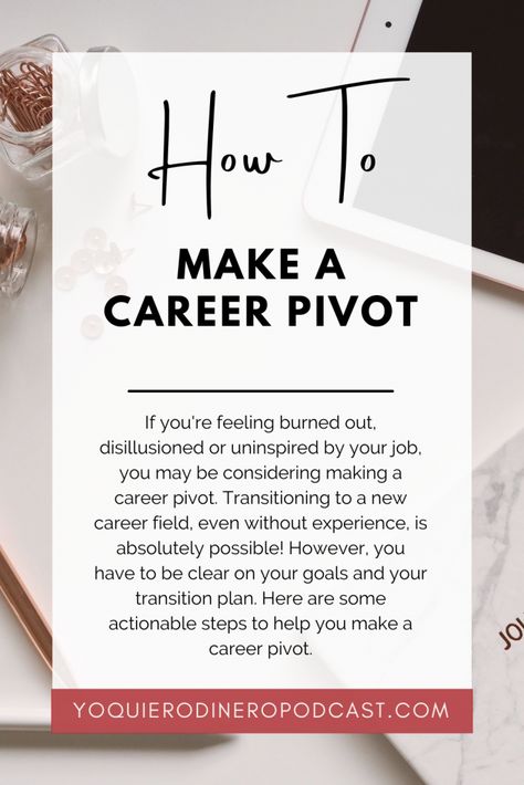 If you're feeling burned out, disillusioned or uninspired by your job, you may be considering making a career pivot. Transitioning to a new career field, even without experience, is absolutely possible! However, you have to be clear on your goals and your transition plan. Here are some actionable steps to help you make a career pivot. Career Pivot, Healthy Challenge, Career Development Plan, Future Planning, Job Tips, Generational Wealth, Career Fields, Job Info, Job Help