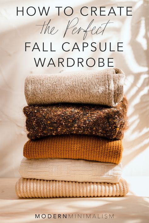 How to Build a Versatile Fall Capsule Wardrobe - Modern Minimalism Basics For Fall Wardrobe, November Capsule Wardrobe, Winter Wardrobe Capsule 2024, Capsule Wardrobe 2023 Fall/winter, Capsule Wardrobe 2024 Fall/winter, Winter Basics Wardrobe, Minimalism Wardrobe, Fall Minimalist Wardrobe, Boho Capsule Wardrobe