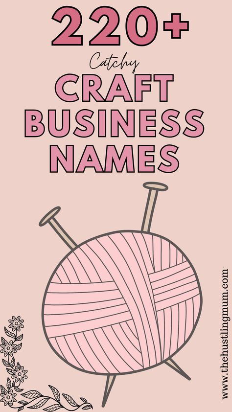 Craft Business Name Ideas Cute Small Business Names, Craft Business Names, Catchy Business Name Ideas, Aesthetic Craft, Business Name Ideas, Cute Craft, Attract Customers, About Business, How To Attract Customers