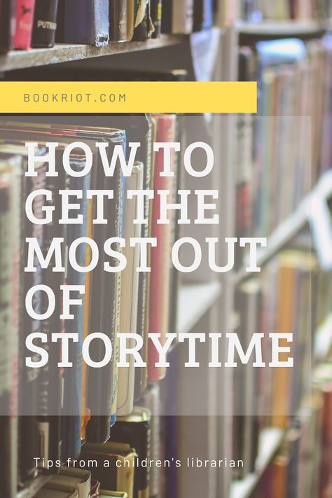 How to Get the Most out of Storytime | Libraries | Early Literacy | Children's Development | Children | Children's Librarians | Book Riot Library Storytime Ideas, Winter Library Programs, Storytime Activities, Librarian Ideas, Library Storytime, Storytime Themes, Storytime Ideas, Library Crafts, Library Themes