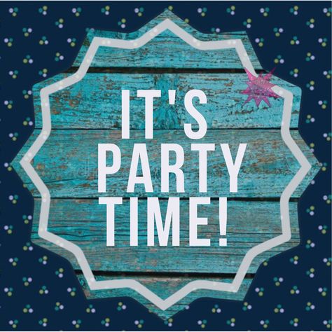 One liner!! "It's party time" graphic for Facebook parties. Thirty-One fall/winter 2018. www.mythirtyone.ca/sabrinawhite Thirty One Party Graphics, Norwex Facebook Party, Thirty One Logo, Facebook Party Graphics, Its Party Time, Thirty One Games, Facebook Party Games, Tupperware Party, Norwex Party