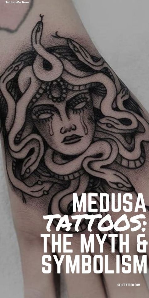 What Does Medusa Tattoo Represent, Medusa Tattoo Symbolism, Medusa Tattoo Greek Mythology, Hand Tattoo Quotes Men, Medusa Meaning Tattoos, Tattoos Of Medusa, Body Art Tattoos Female Sleeve, Meaning Behind Medusa Tattoo, Medusa Tattoo Back Of Neck