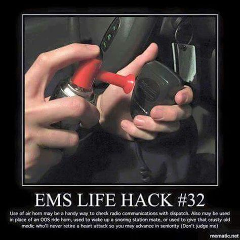 EMS Dispatch life hack Ems Memes Humor, Ems Humor Emt, Ems Humor Paramedics, Emt Quote, Emt Life, Emt Humor, Ems Week, Paramedic Humor, Ems Humor