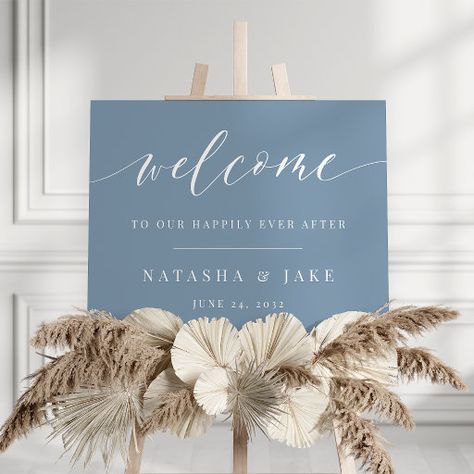 Sea Glass Wedding, Happily Ever After Wedding, Ever After Wedding, Elegant Modern Wedding, Dusty Blue Wedding, Sage Green Wedding, Wedding Posters, Dusty Blue Weddings, Wedding Welcome Sign