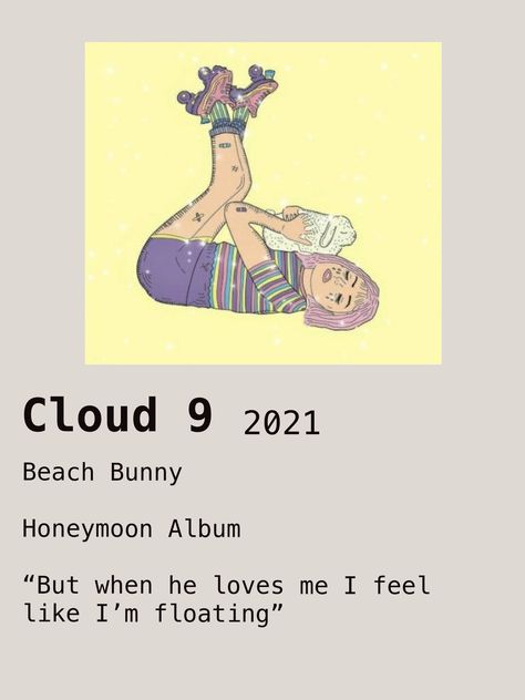 Cloud 9 Beach Bunny, Honeymoon Album, Bunny Poster, Music Poster Ideas, 9 Songs, Polaroid Poster, Music Poster Design, Soul Songs, Lyrics Aesthetic