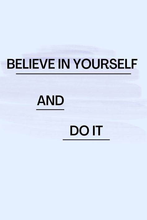 You Can Make It Through Quotes, If They Can Do It So Can I Quotes, Do It All, I Can I Will I Must, If You Want Something Go Get It, I Can Do This Quote, I Can Do This, You Can Do This, I Can Do It Motivation