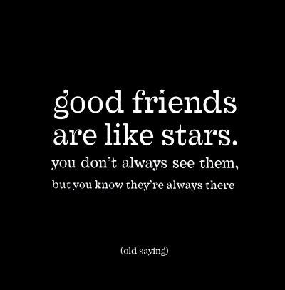 Friendship quote Best Friend Captions, Quotes Distance, Friends Are Like Stars, Cute Friendship Quotes, Good Friends Are Like Stars, Good Quotes, I Miss You Quotes, Caption For Friends, Missing You Quotes