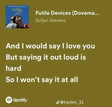 Futile Devices, Random Lyrics, Sufjan Stevens, Meaningful Lyrics, Music Is My Escape, Spotify Lyrics, Lyrics Aesthetic, Music Mood, Music Heals