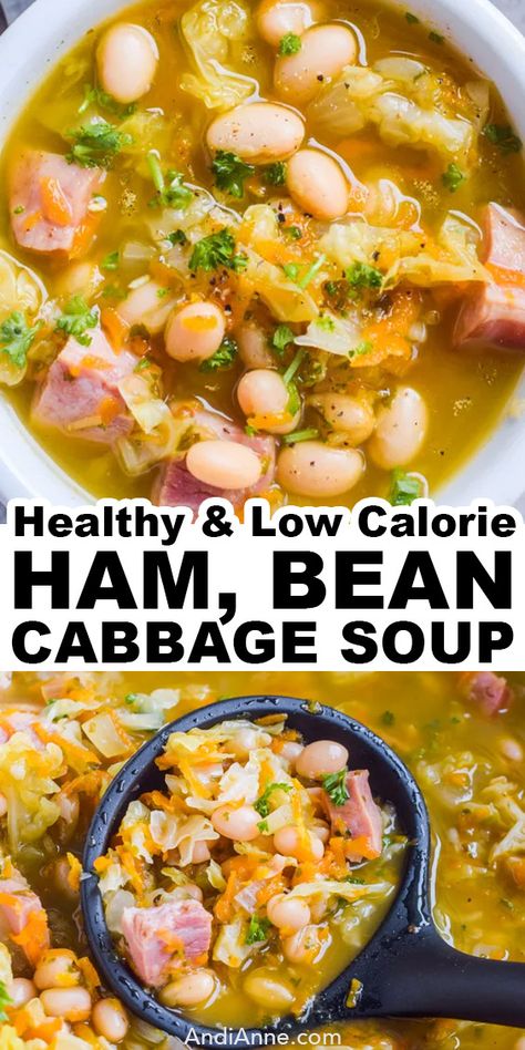 Ham Cabbage Potato Soup, Bean Cabbage Soup Recipes, Cabbage Soup Ham, Navy Bean And Cabbage Soup, Healthy Ham And Bean Soup, Ham Bean Cabbage Soup, Ham And Cabbage Soup Recipe, White Bean And Cabbage Soup, Cabbage And Bacon Soup