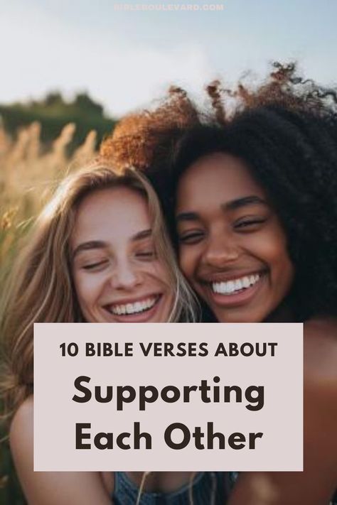 The 10 Best Bible Verses About Supporting Each Other Community Love, Throne Of Grace, Best Bible Verses, Bible Says, Biblical Teaching, Bible Study Notebook, Christian Messages, Lord And Savior, The Bible