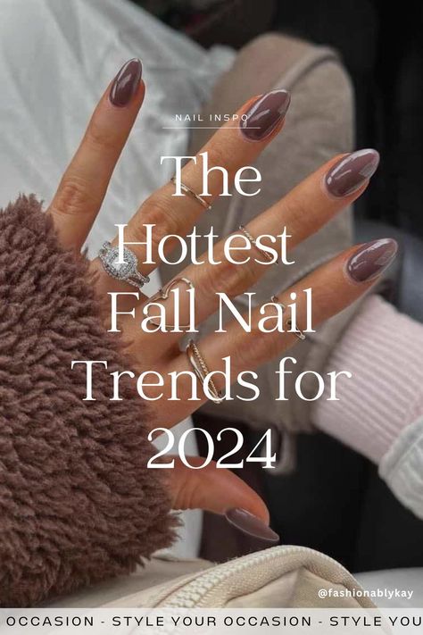 Need trendy fall nail ideas for 2024? Discover the latest fall nail design trends we're loving. From chic and simple designs to the best fall nail colors and art, and brown nail inspo, we've got all the inspiration for pretty nails this autumn. Top Fall Nail Colors 2024, Brown Nails Colors, Fall Manicure 2024, Fall 2024 Manicure, Sophisticated Fall Nails, New Trending Nails 2024 Fall, Fall Dip Colors 2024, Fall 2024 Dip Nails, September 2024 Nail Trends