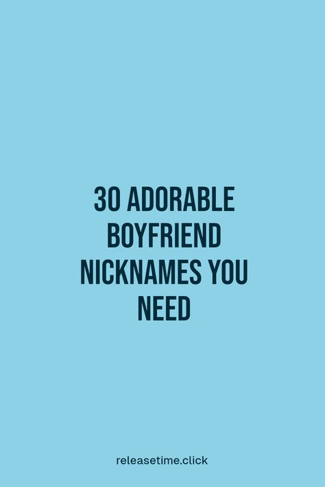 Spice up your relationship with these 30 adorable and playful boyfriend nicknames! From sweet to silly, each nickname brings a fun and loving touch to your daily interactions. Choosing the perfect nickname can strengthen your bond and make moments more memorable. Ready to find not just one but a few cute nicknames to surprise him? Jump in and explore this list that'll have you both smiling. Make your boyfriend feel extra loved with these creative name ideas tailored to suit your unique romance! Cheesy Nicknames For Boyfriend, Nicknamed For Bf, Love Nicknames For Him, Japanese Nicknames For Boyfriend, Boyfriend Nicknames List, Sweet Nicknames For Boyfriend, Playful Boyfriend, Boyfriend Nicknames Ideas, Funny Nicknames For Boyfriends