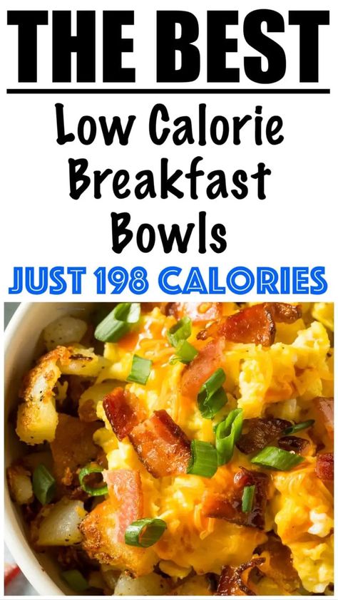 Healthy Breakfast Bowls 500 Calorie Breakfast, Healthy Low Calorie Breakfast, Breakfast Bowl Egg, Low Cal Breakfast, 300 Calorie Breakfast, Breakfast Bowls Recipe, Low Calorie Breakfast, Healthy Breakfast Bowls, Healthy High Protein Meals