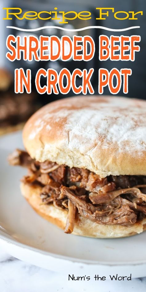 Shredded Beef Crock Pot, Crockpot Sandwiches, Crock Pot Shredded Beef, Beef Sandwiches Crock Pot, Crock Pot Sandwiches, Oven Casserole Recipes, Chuck Roast Crock Pot Recipes, Crockpot Shredded Beef, Roast Beef Crock Pot Recipes