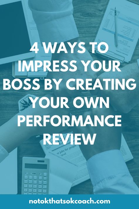 4 Ways to Impress Your Boss By Creating Your Own Performance Review - Millennial, Gen Z, and Multi-Generational Workforce Employee Development and Training in Philadelphia Self Review For Work, Work Review Tips, Work Performance Evaluation, Self Review For Work Examples, Employee Review, Self Evaluation Employee Answers, Employee Reviews Phrases, Self Evaluation Employee, Performance Review Tips