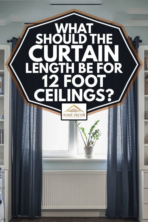 Curtains At Ceiling Height, Curtains In High Ceiling Rooms, Curtains With High Ceilings, High Ceiling Curtains Bedroom, 120 Inch Curtains Living Rooms, Ceiling High Curtains, Drapes For Living Room Tall Ceilings, Curtains For High Ceilings, Curtains Vaulted Ceiling