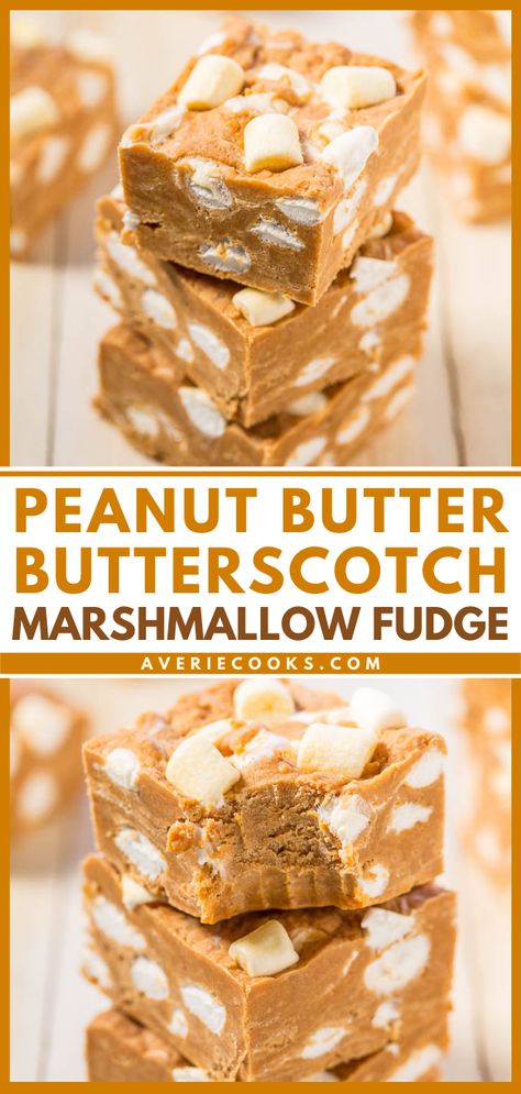 Peanut Butter Butterscotch Marshmallow Fudge - Easy, no-bake fudge with bold peanut butter flavor!! Peanut butter lovers will go nuts! The marshmallows are like biting into soft clouds amidst dense, rich fudge!! Peanut Butter Butterscotch Marshmallow, Butterscotch Marshmallow, Marshmallow Fudge Recipe, Butterscotch Fudge, Marshmallow Fudge, Soft Clouds, Averie Cooks, Editing Photos, Peanut Butter Lovers